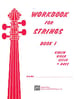 Workbook for Strings Volume 1